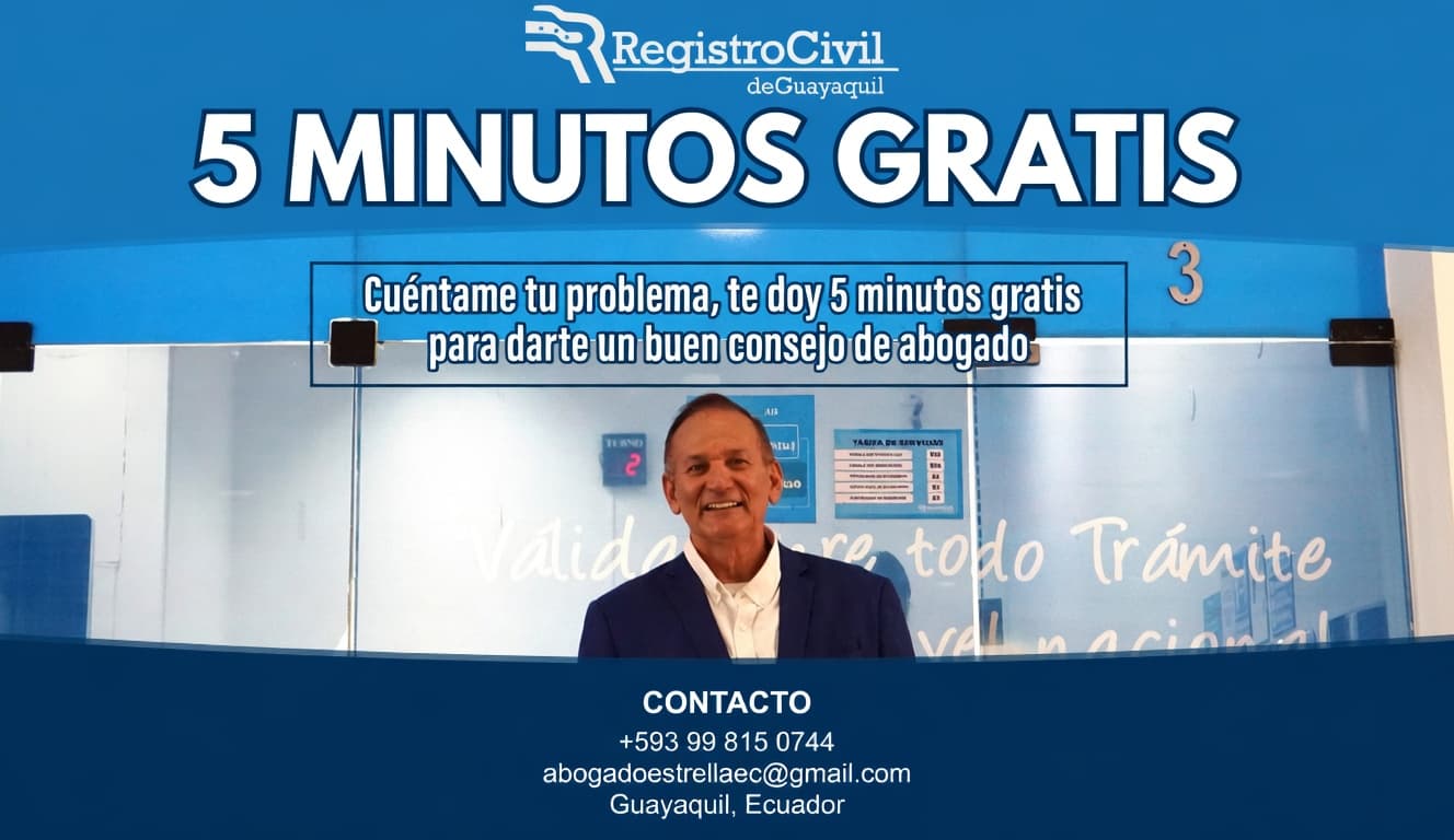 5 Minutos Gratis - Consulta Legal Gratuita con Abogado Estrella en Guayaquil